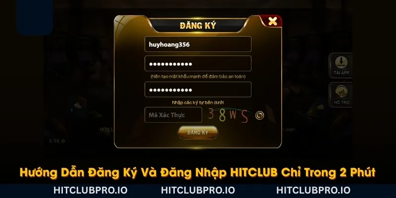huong-dan-dang-ky-va-dang-nhap-hitclub-chi-trong-2-phut