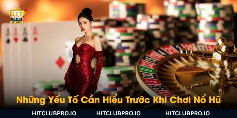 kinh-nghiem-no-hu-la-gi-nhung-yeu-to-can-hieu-truoc-khi-choi