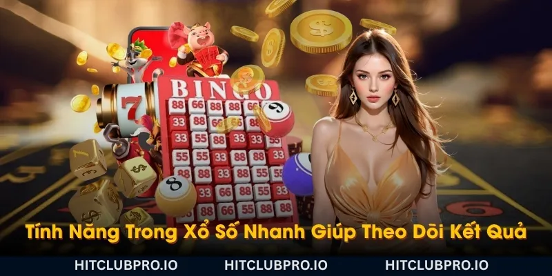 Xổ Số Nhanh Online 2026: Cách Chơi, Quay Số Và Cơ Chế Thưởng 4 tinh-nang-trong-xo-so-nhanh-giup-theo-doi-ket-qua-de-dang-hon