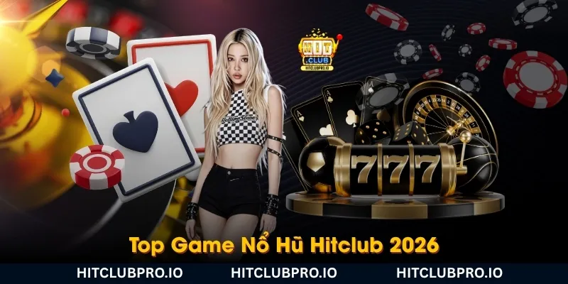 top-game-no-hu-hitclub-2026